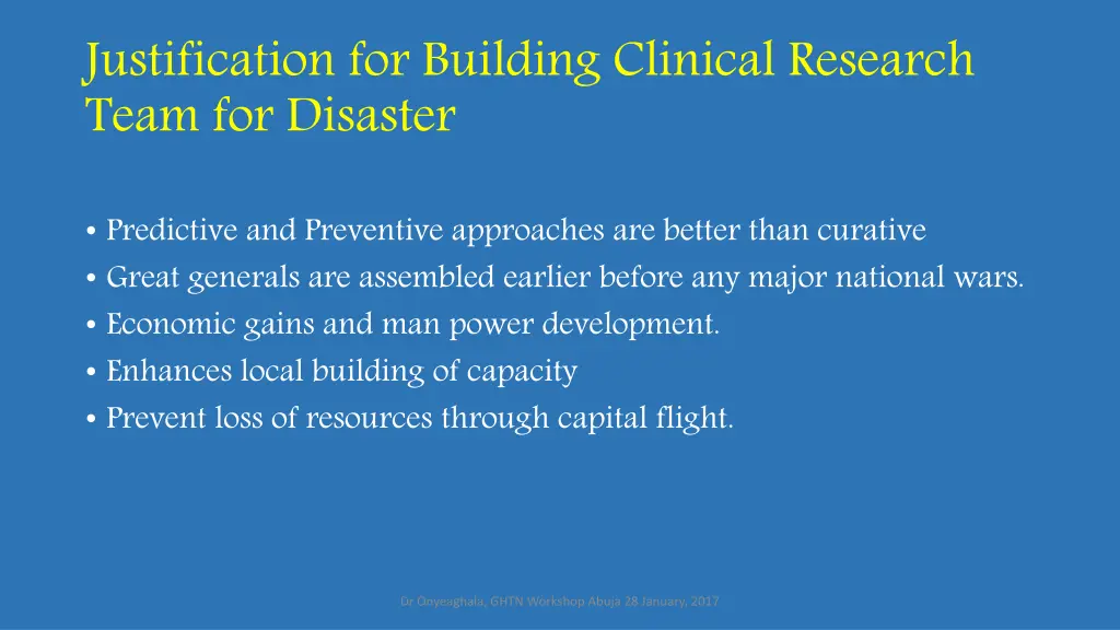 justification for building clinical research team