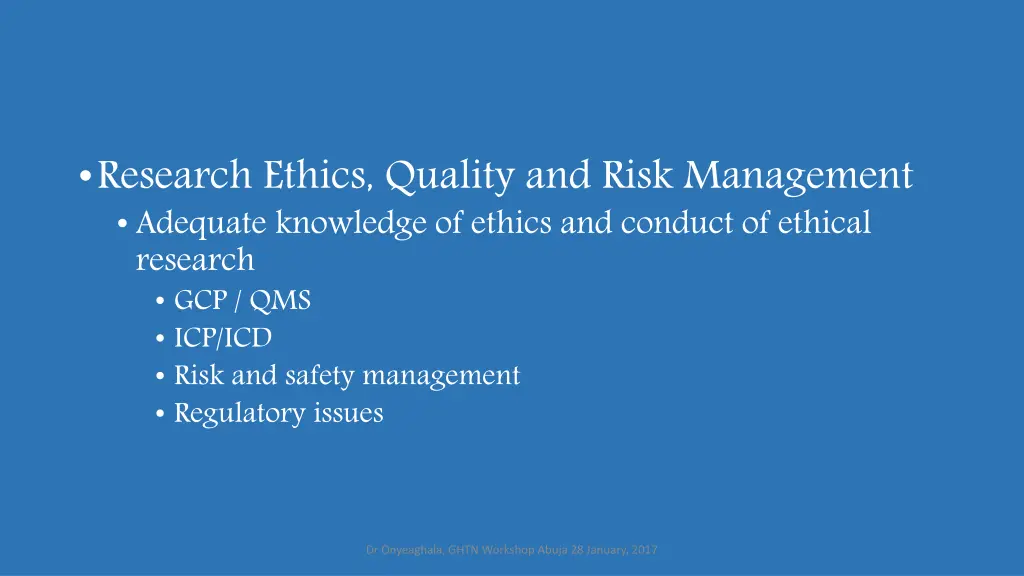 research ethics quality and risk management