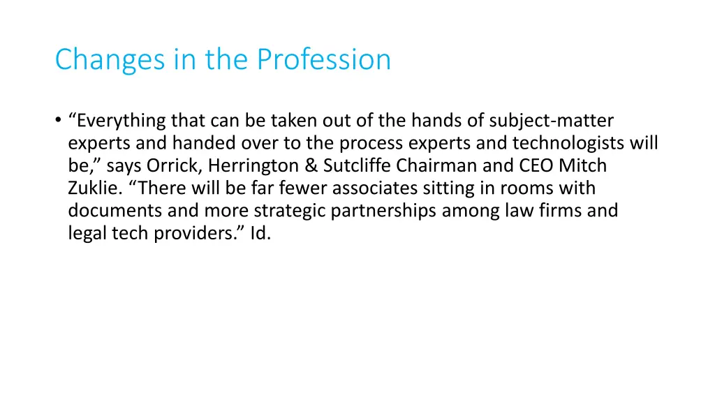 changes in the profession 2