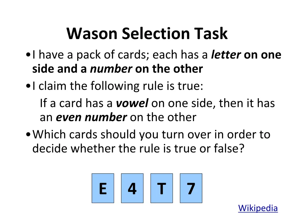 wason selection task i have a pack of cards each