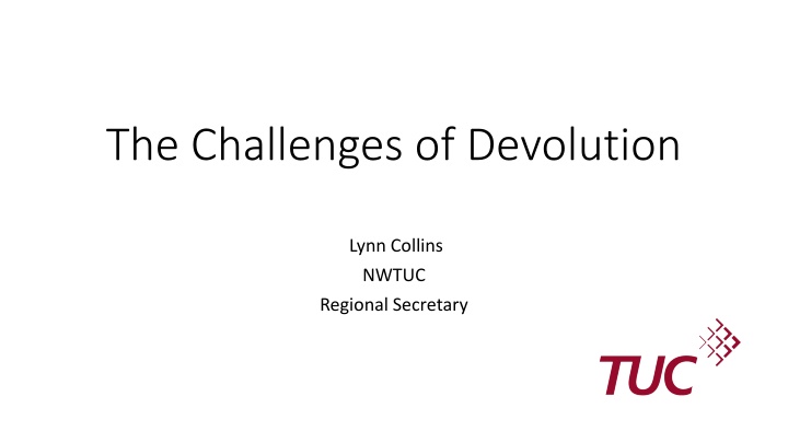 the challenges of devolution