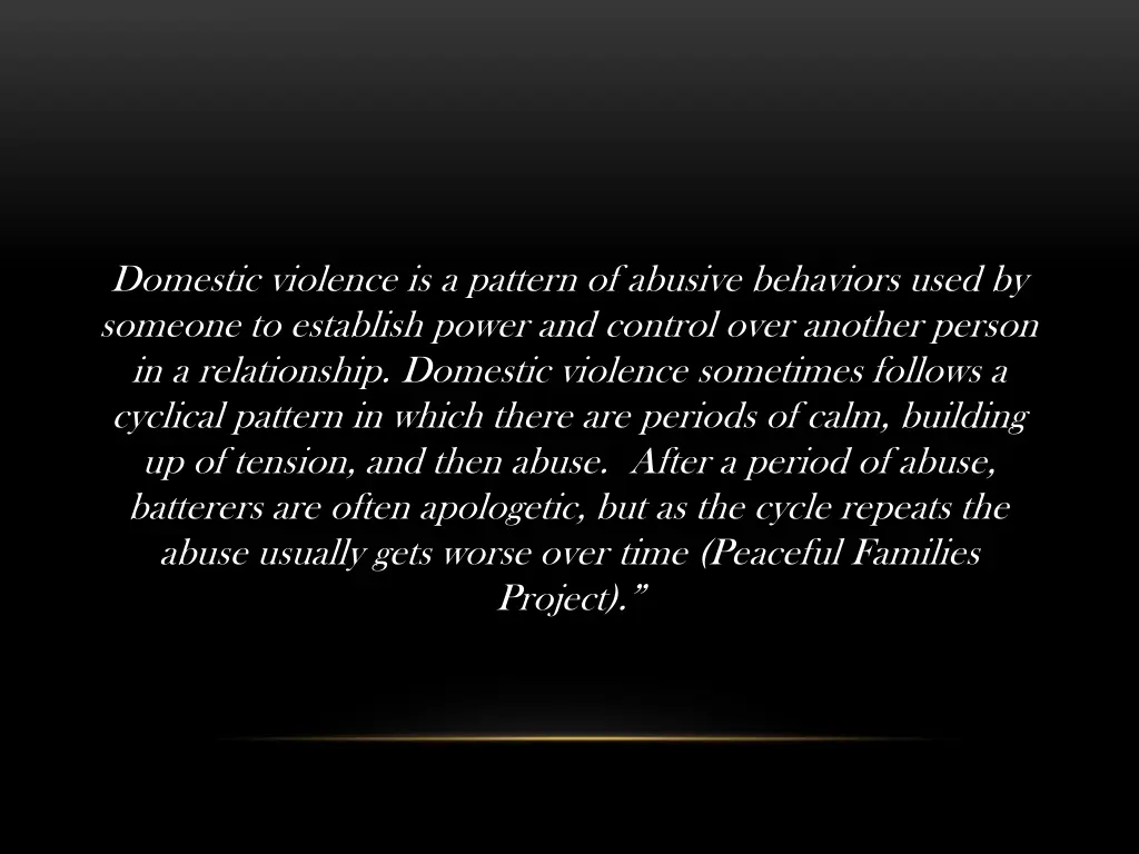 domestic violence is a pattern of abusive