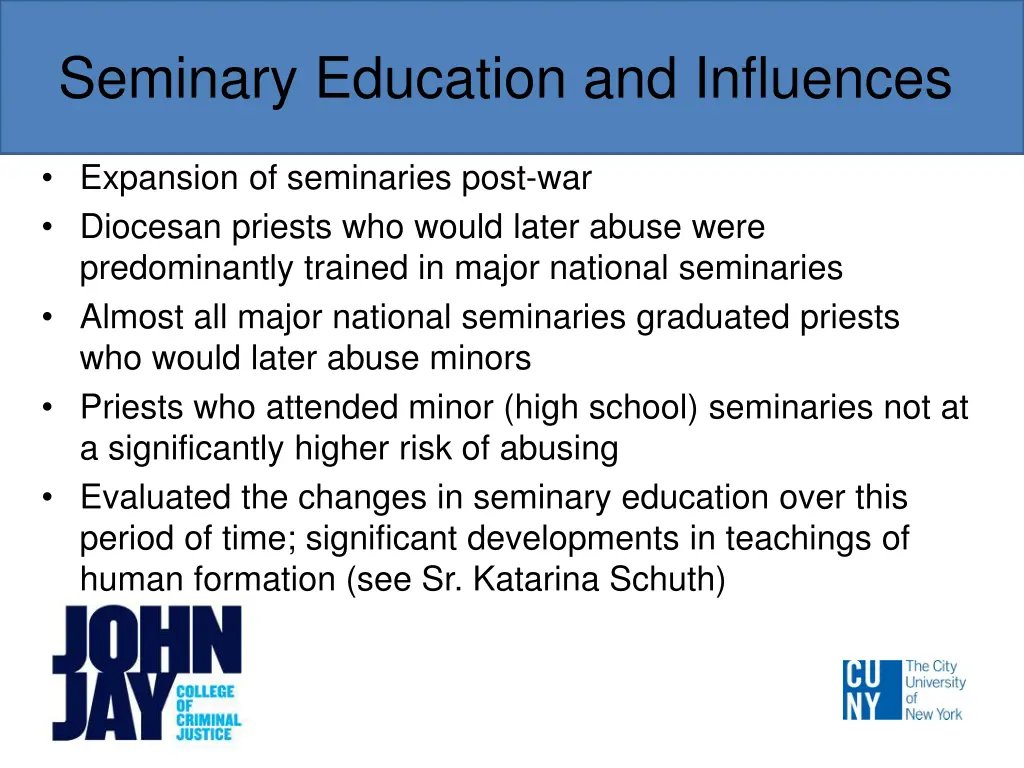 seminary education and influences