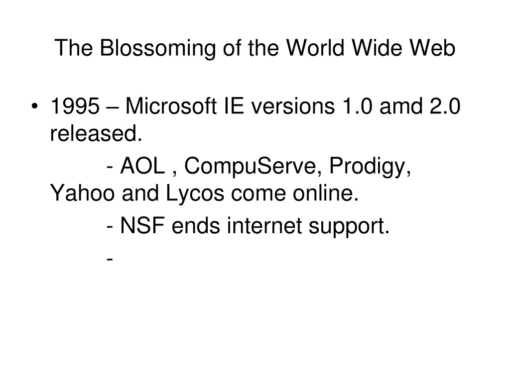 the blossoming of the world wide web 2