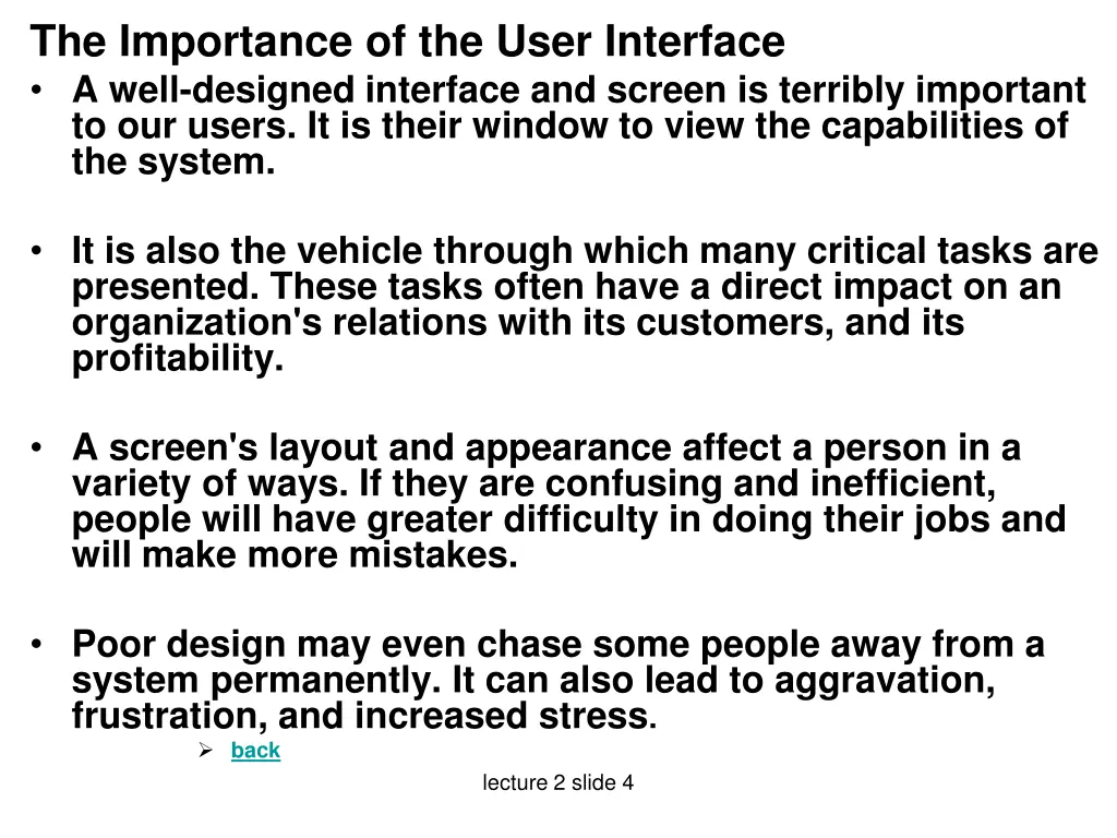 the importance of the user interface a well