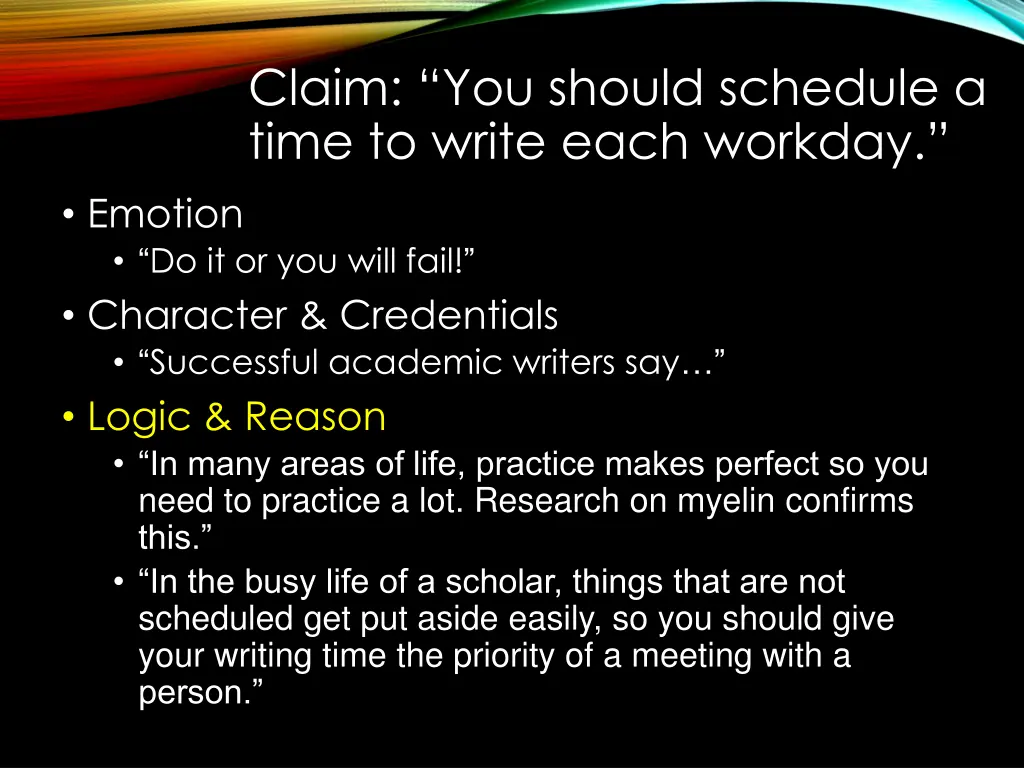 claim you should schedule a time to write each