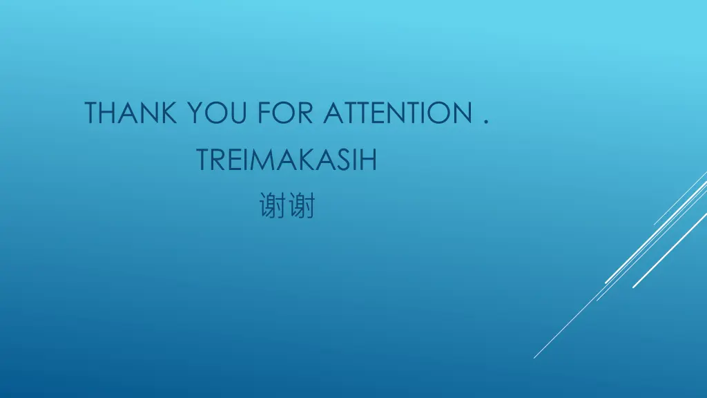 thank you for attention treimakasih