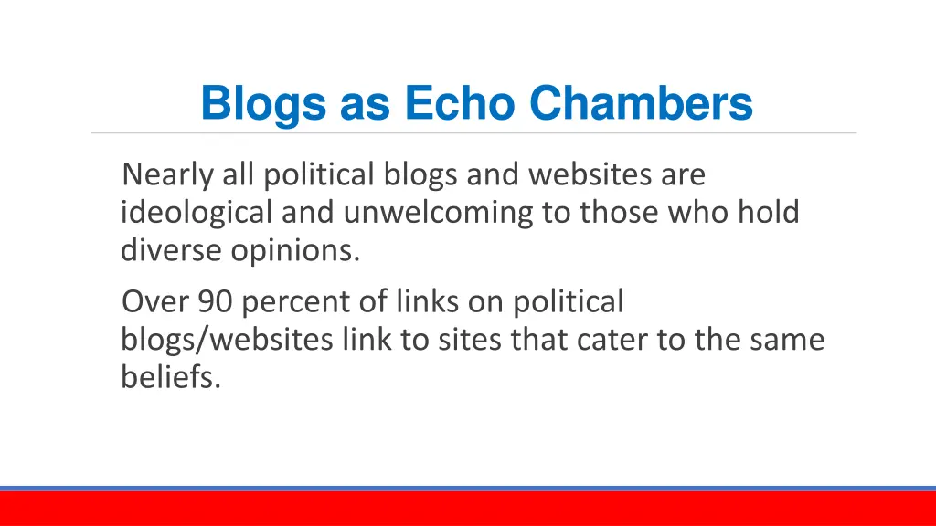 blogs as echo chambers