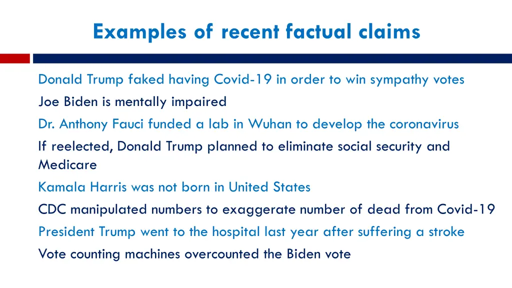 examples of recent factual claims