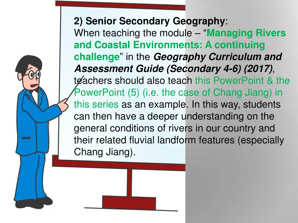 2 senior secondary geography when teaching