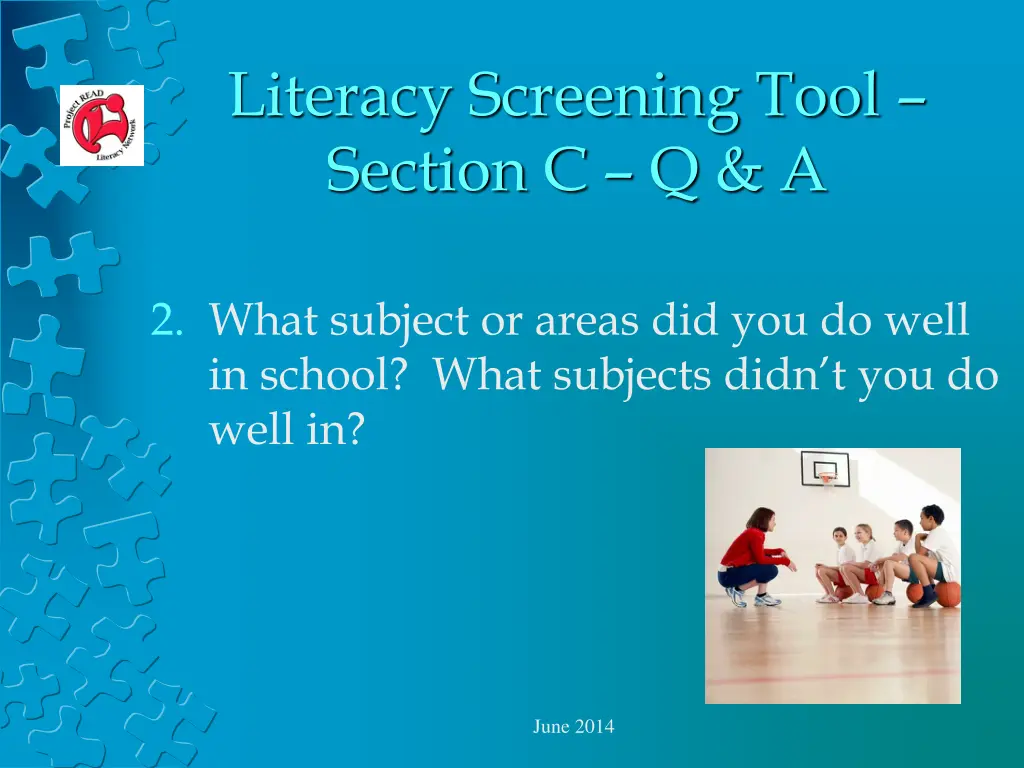 literacy screening tool section c q a 1