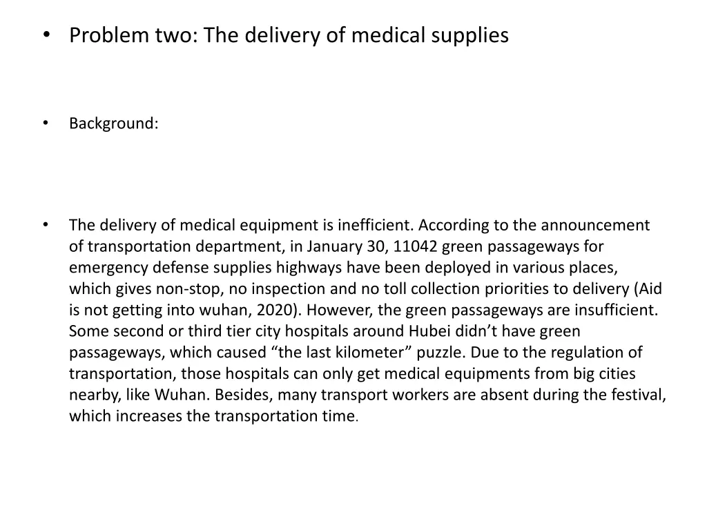 problem two the delivery of medical supplies