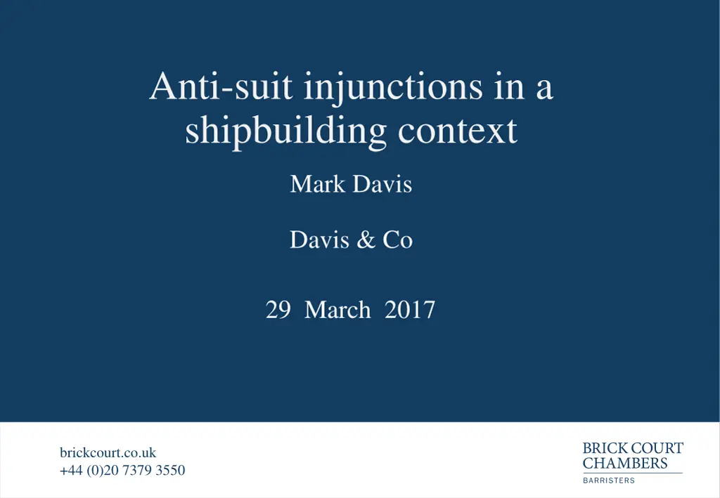 anti suit injunctions in a shipbuilding context