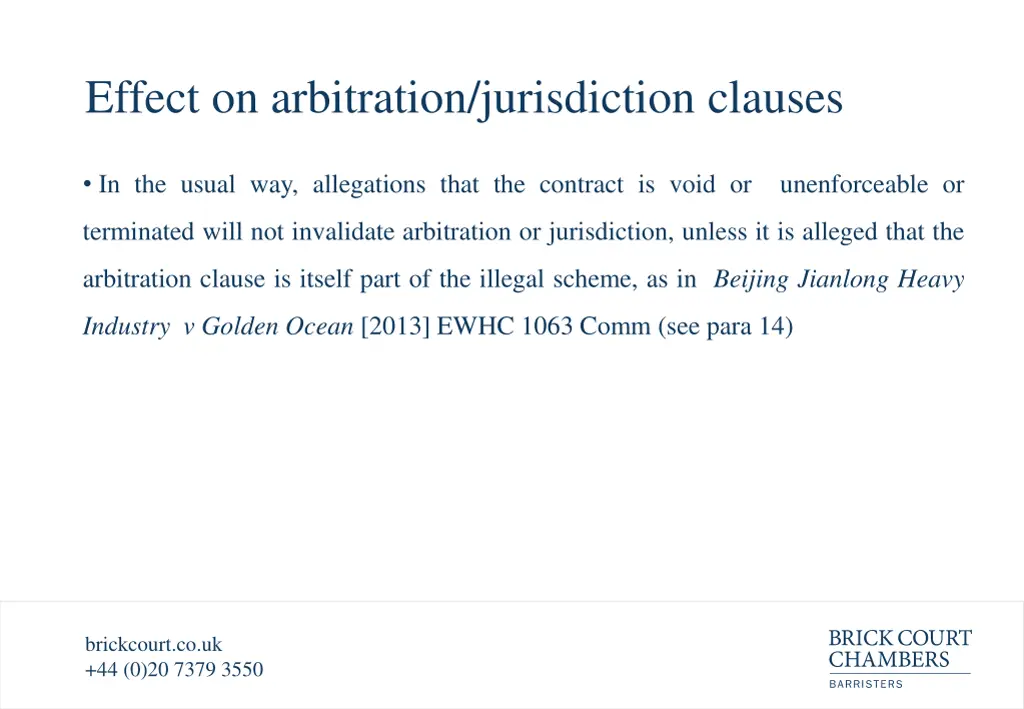 effect on arbitration jurisdiction clauses