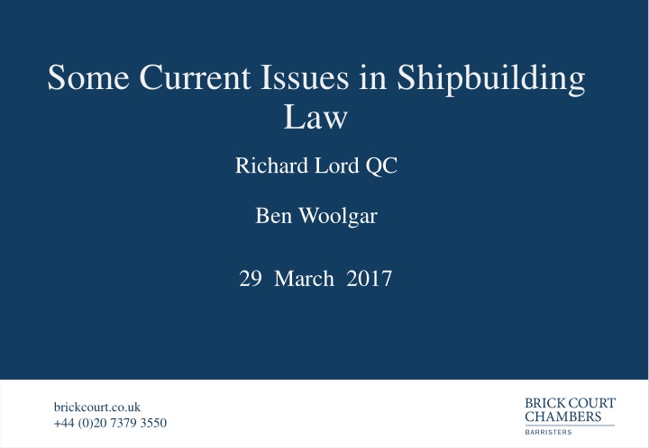 some current issues in shipbuilding law