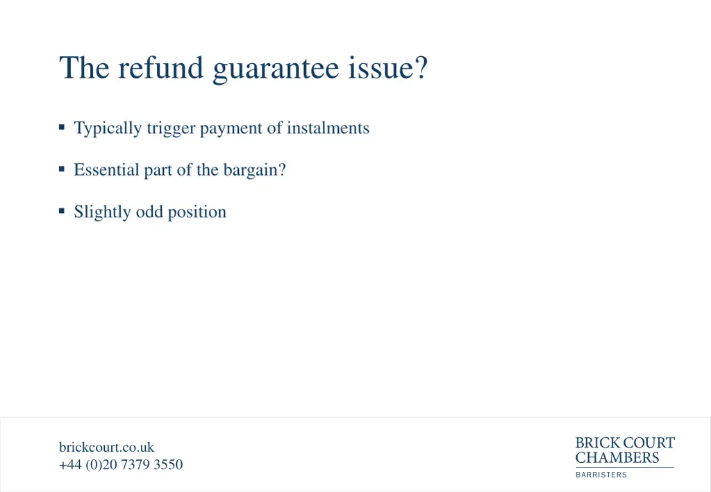 the refund guarantee issue