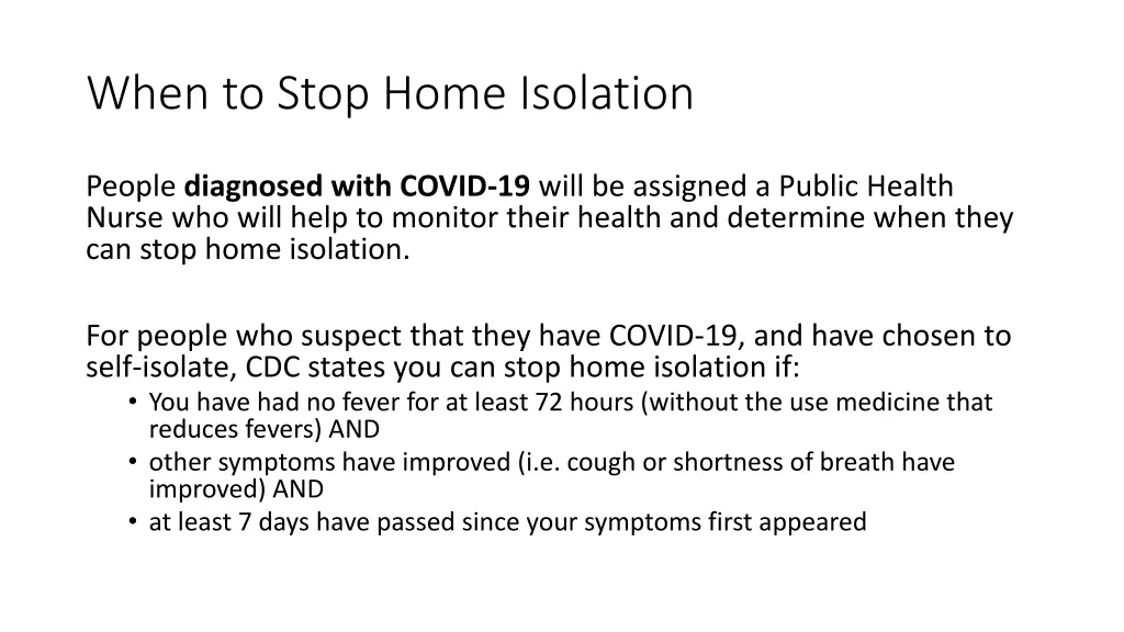 when to stop home isolation