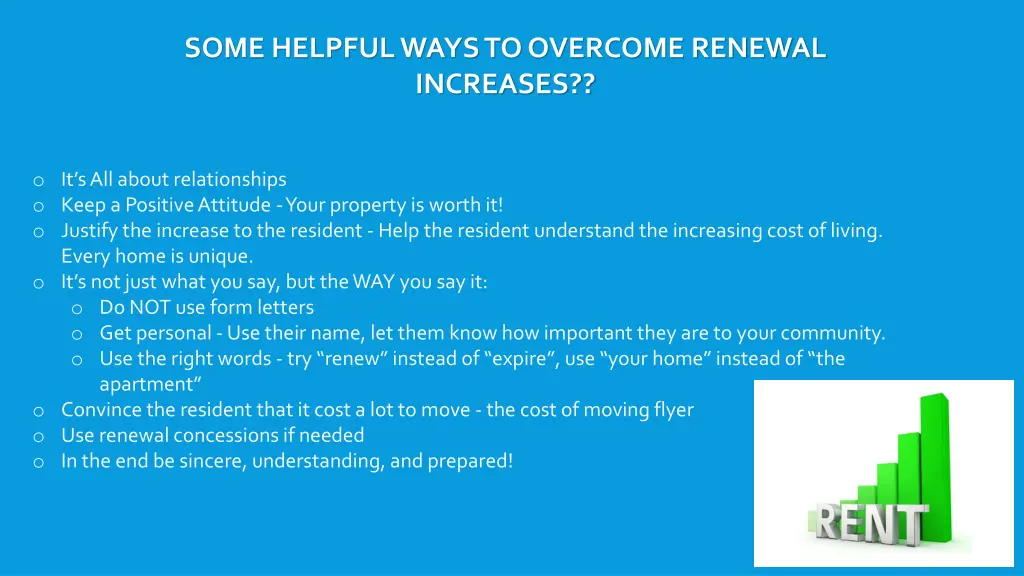 some helpful ways to overcome renewal increases