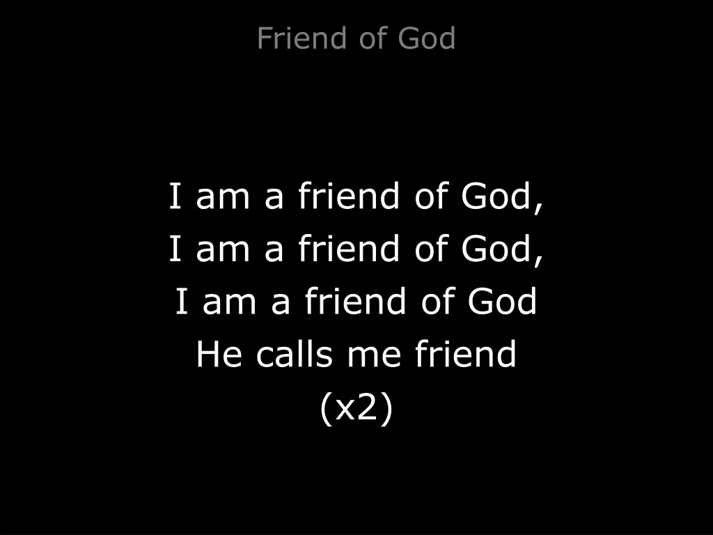 friend of god 1