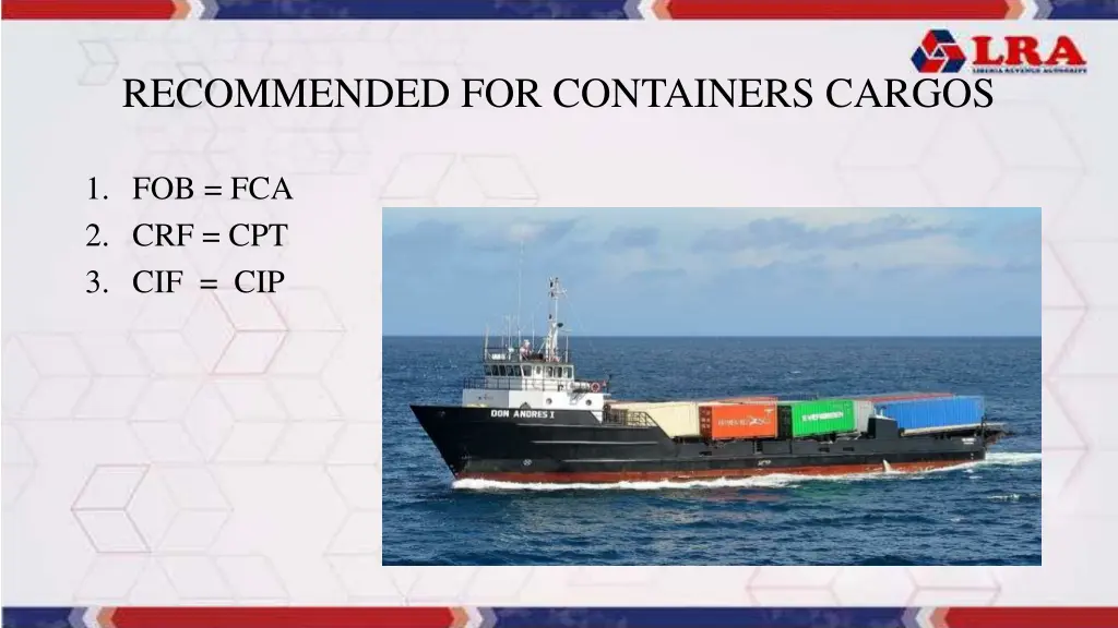 recommended for containers cargos