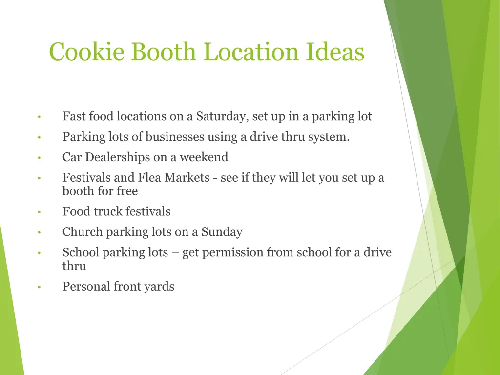 cookie booth location ideas