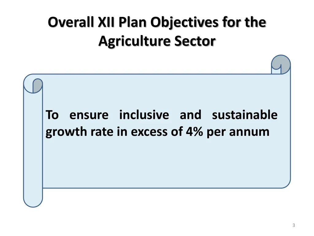 overall xii plan objectives for the agriculture