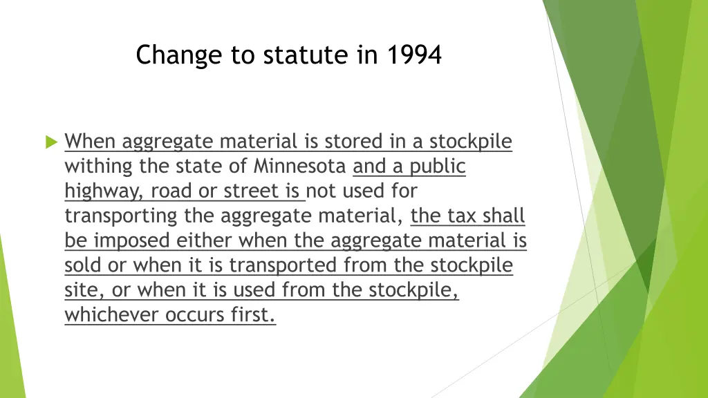 change to statute in 1994