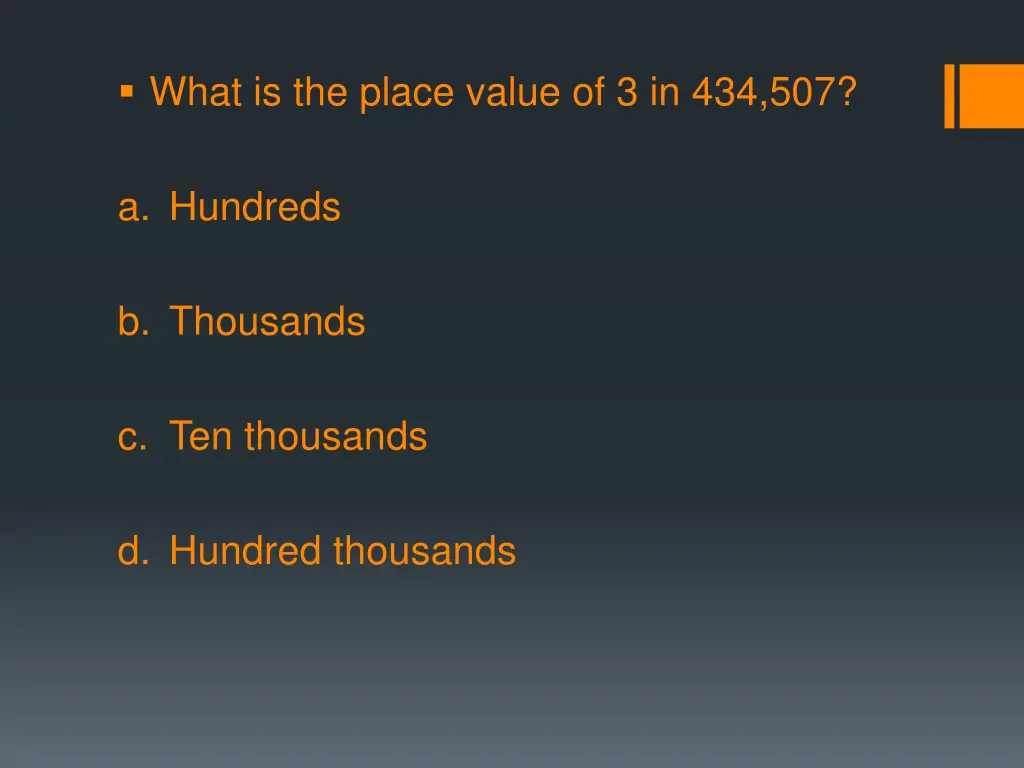 what is the place value of 3 in 434 507