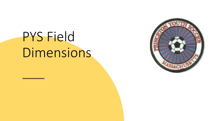 pys field dimensions