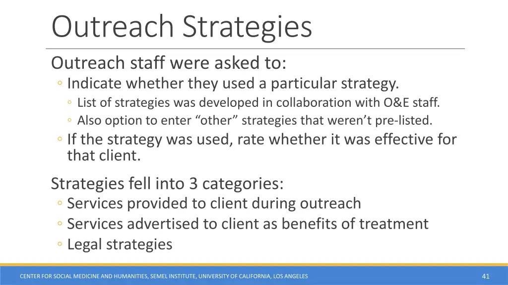 outreach strategies outreach staff were asked