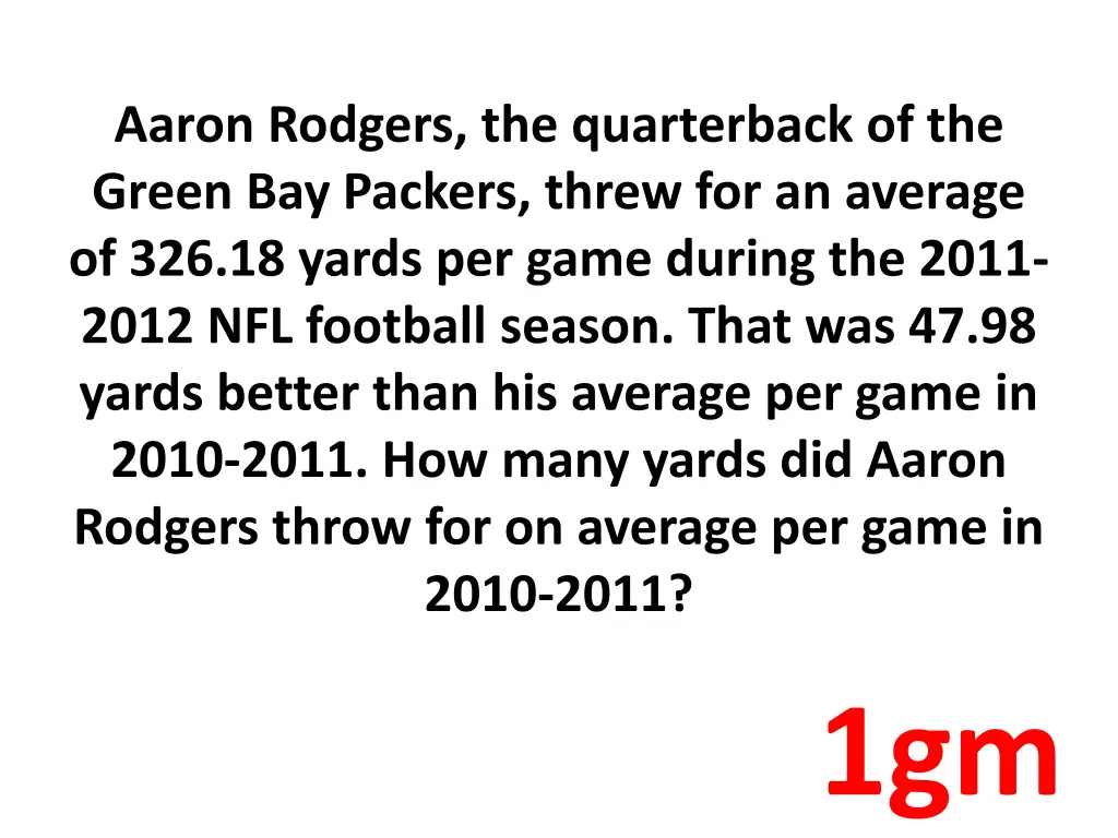 aaron rodgers the quarterback of the green