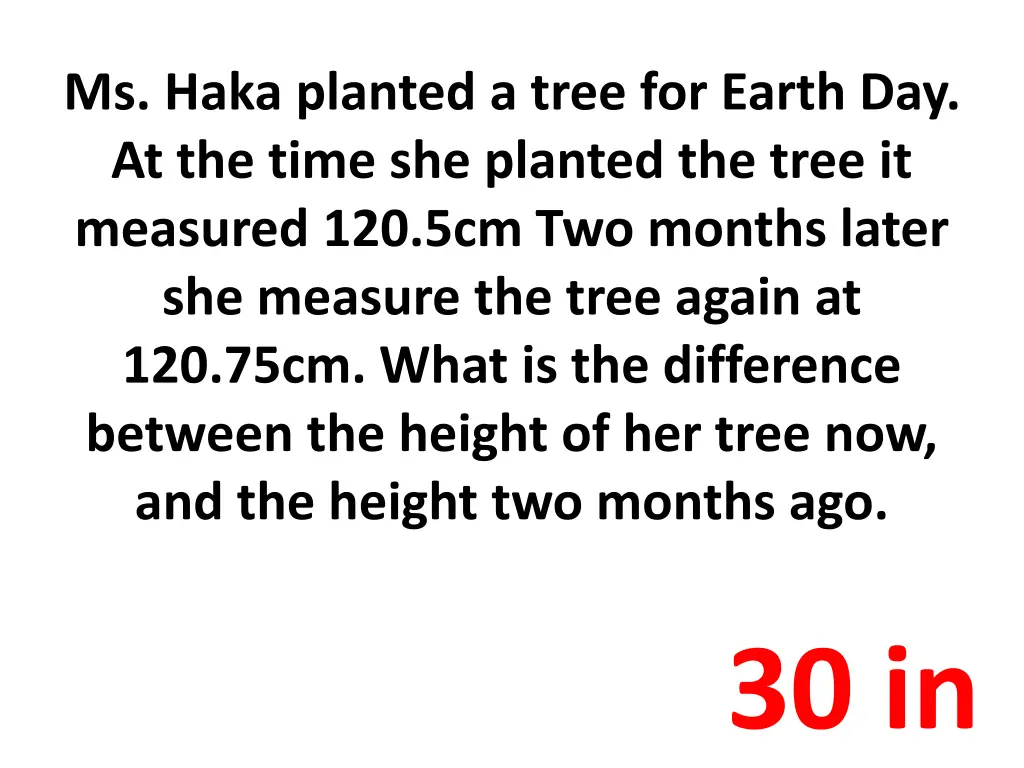 ms haka planted a tree for earth day at the time