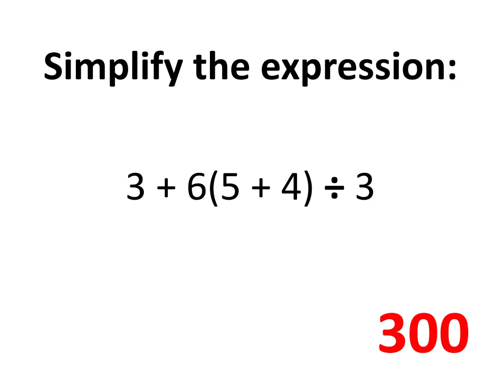 simplify the expression 1