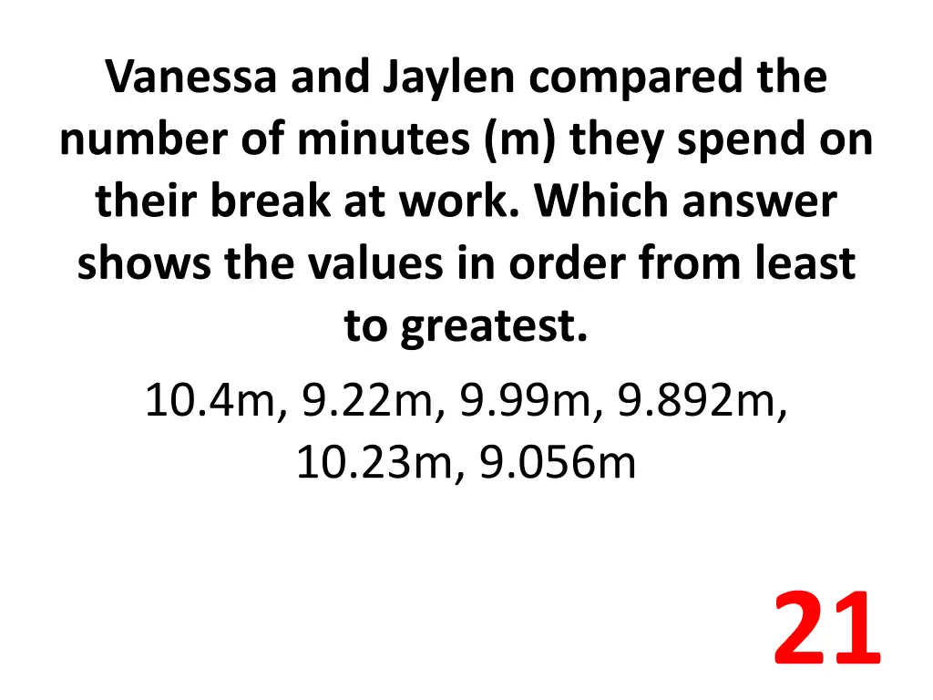 vanessa and jaylen compared the number of minutes