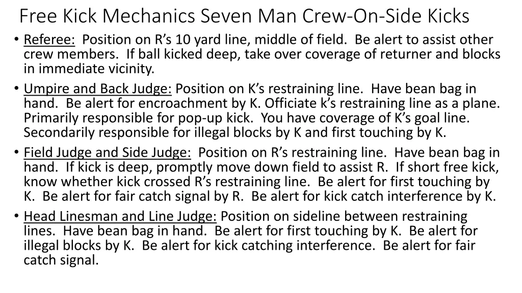 free kick mechanics seven man crew on side kicks 1