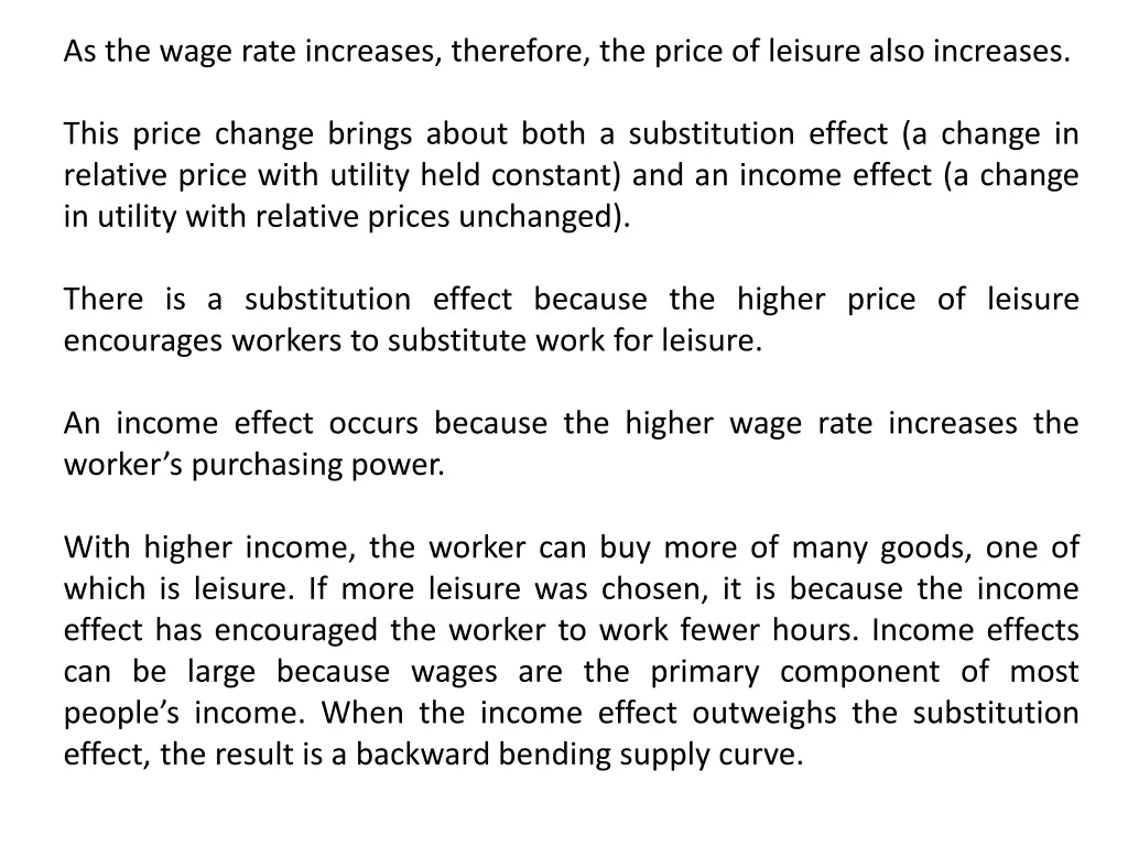 as the wage rate increases therefore the price