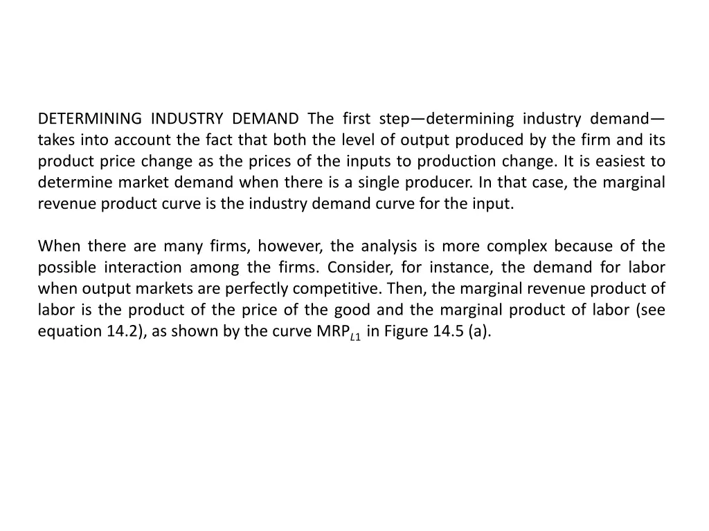 determining industry demand the first step