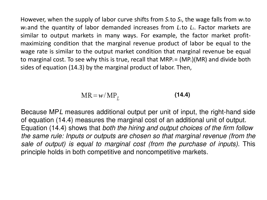 however when the supply of labor curve shifts