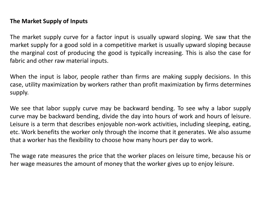 the market supply of inputs