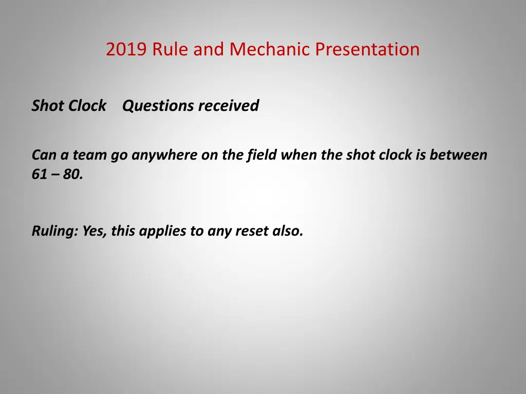 2019 rule and mechanic presentation 13