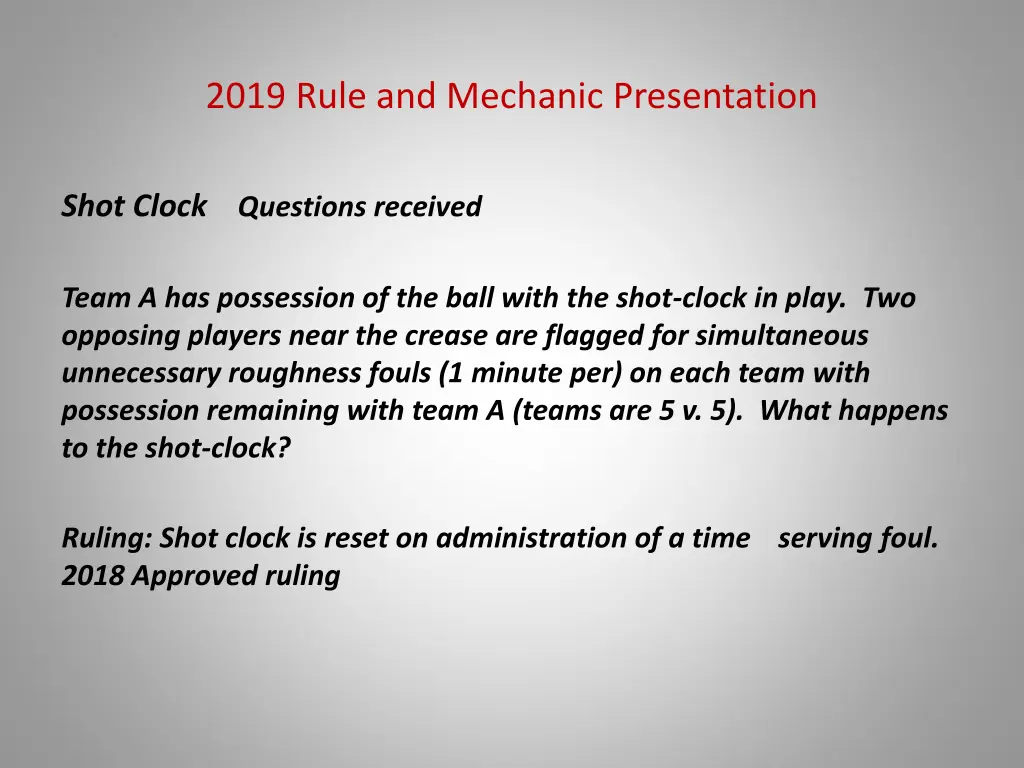 2019 rule and mechanic presentation 14