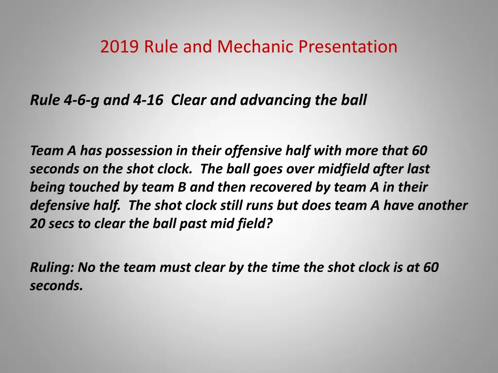 2019 rule and mechanic presentation 16