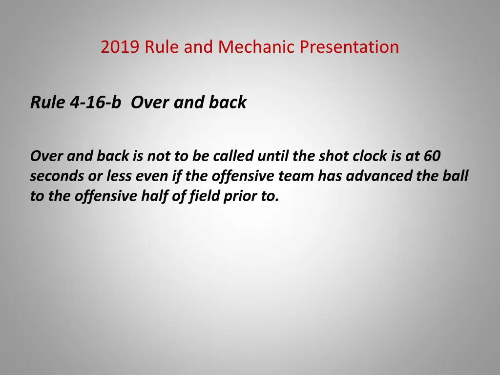 2019 rule and mechanic presentation 17