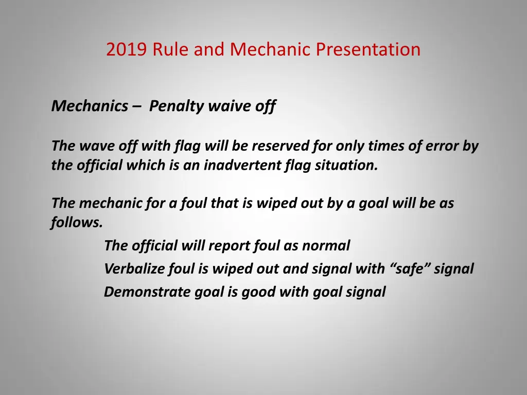 2019 rule and mechanic presentation 40