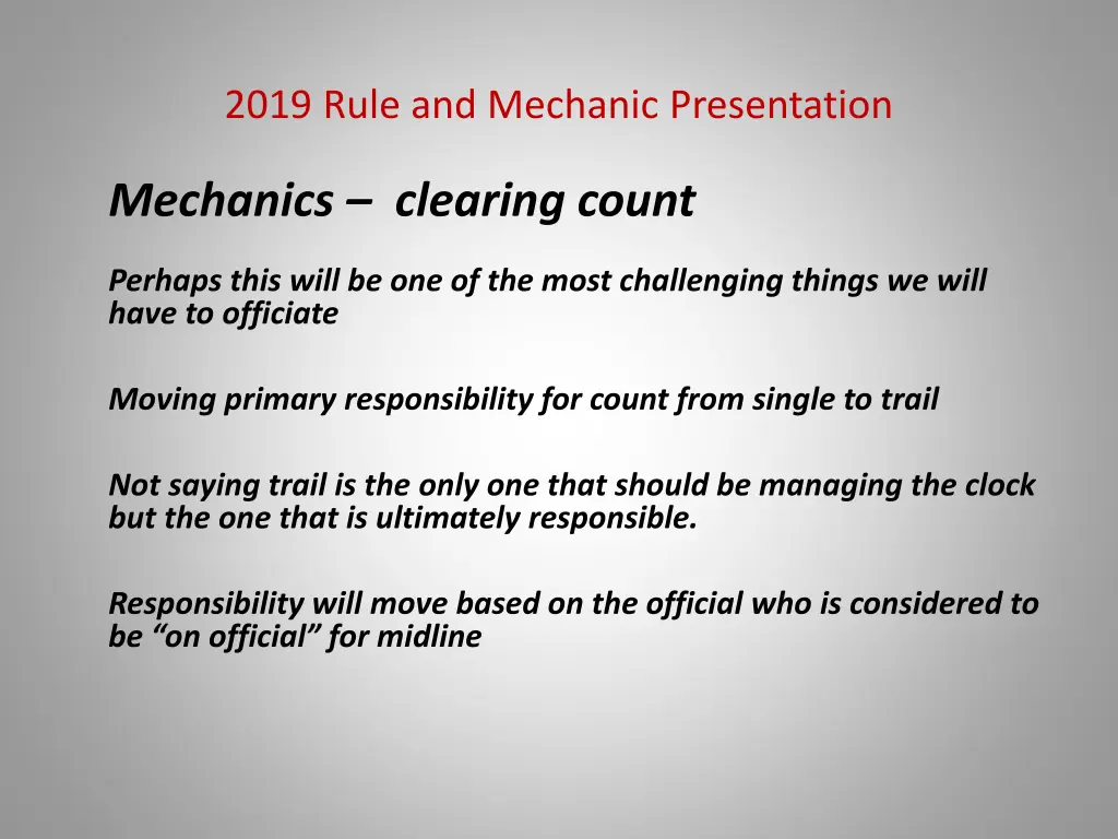 2019 rule and mechanic presentation 43