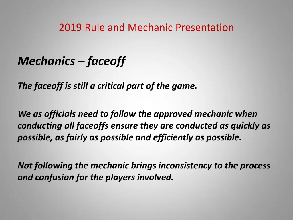 2019 rule and mechanic presentation 46