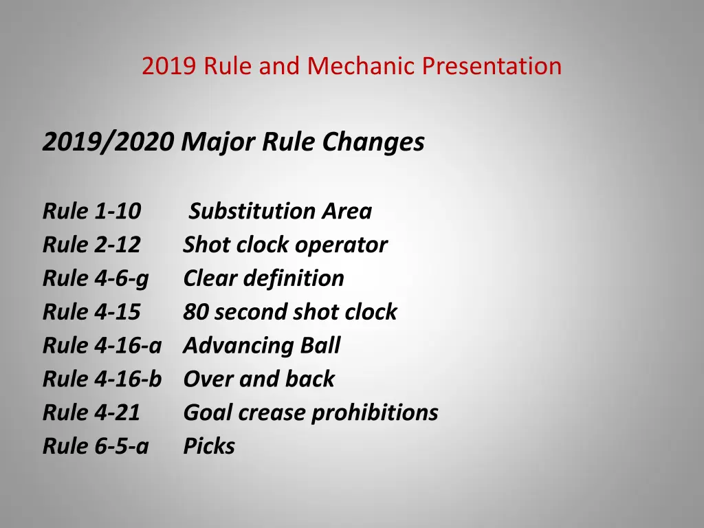 2019 rule and mechanic presentation 5