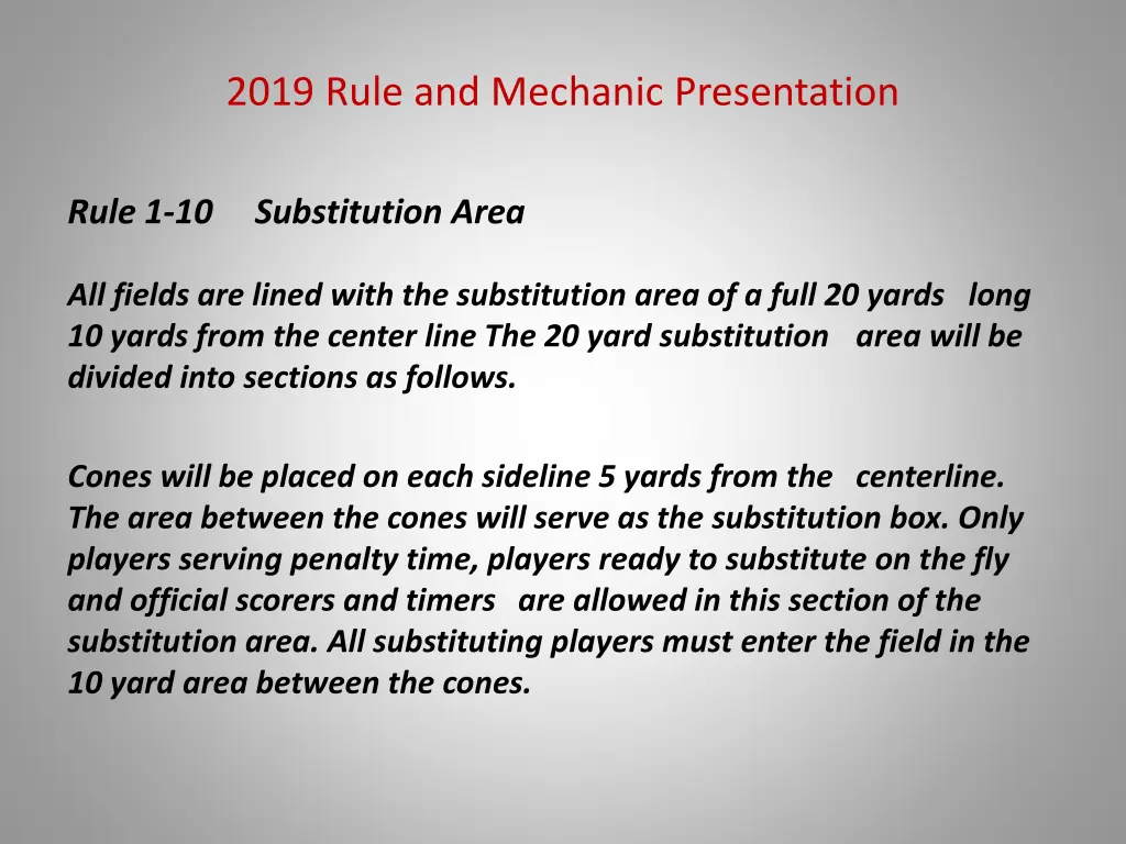 2019 rule and mechanic presentation 6