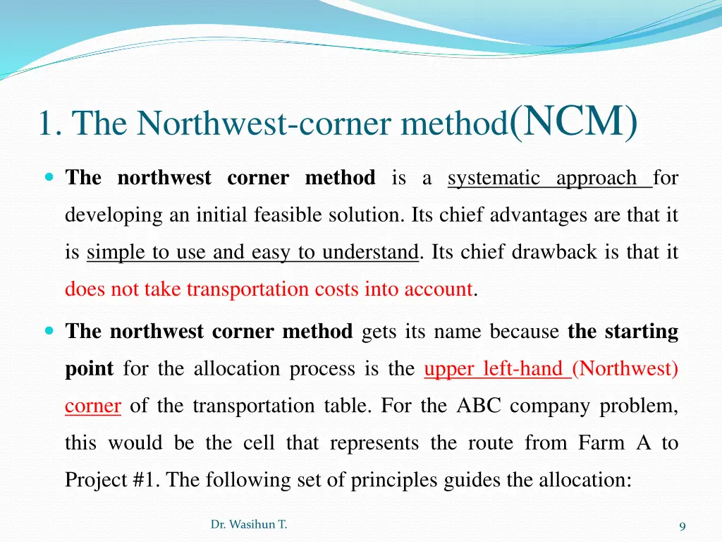 1 the northwest corner method ncm