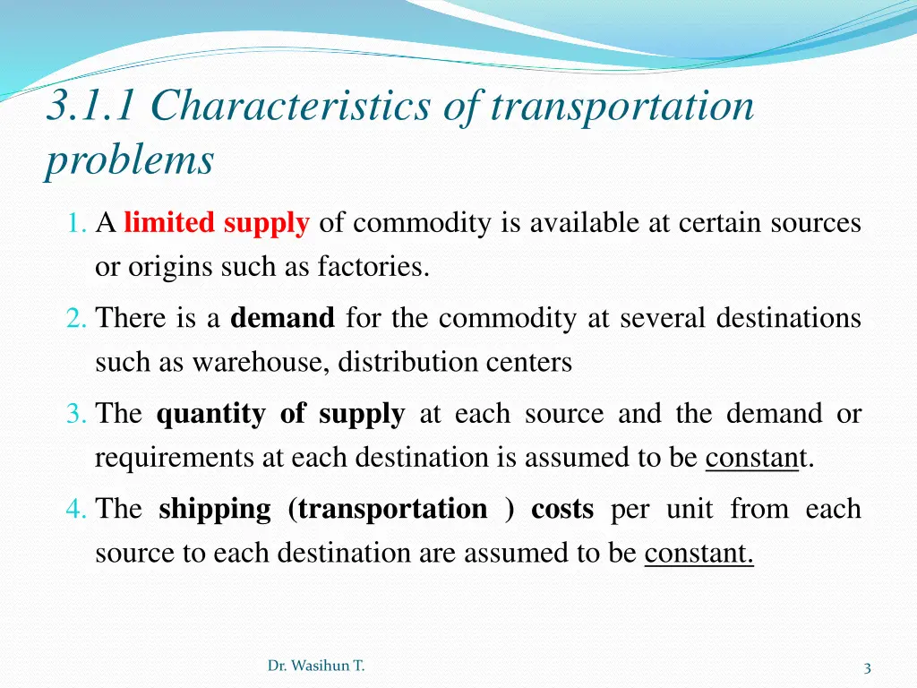 3 1 1 characteristics of transportation problems